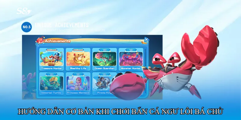 Hướng dẫn cơ bản khi chơi Bắn cá ngư lôi bá chủ